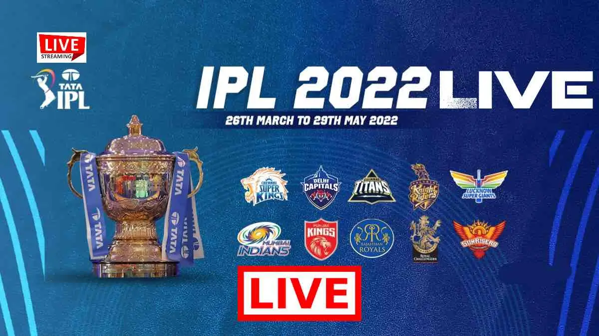 ipl 2022 live স্ট্রিমিং ক্রিকেট বিশ্বকে ঝড় তুলেছে